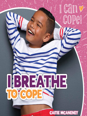 cover image of I Breathe to Cope